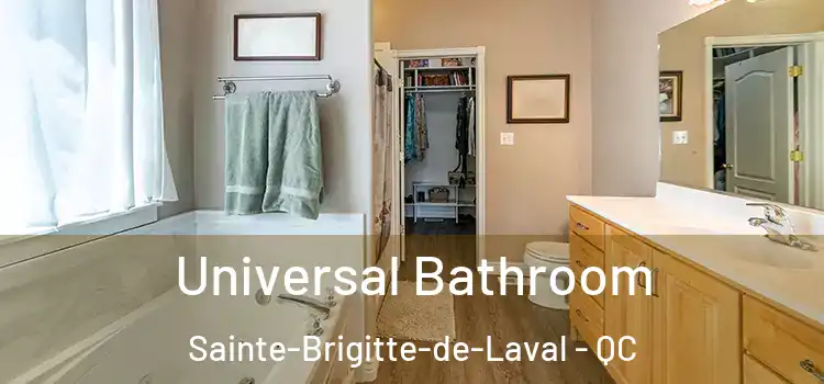  Universal Bathroom Sainte-Brigitte-de-Laval - QC